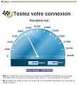 Cliquez sur l'image pour la voir en taille relle 

Nom : 		vitesse connection.JPG 
Affichages :	542 
Taille :		36,1 Ko 
ID : 			4009254